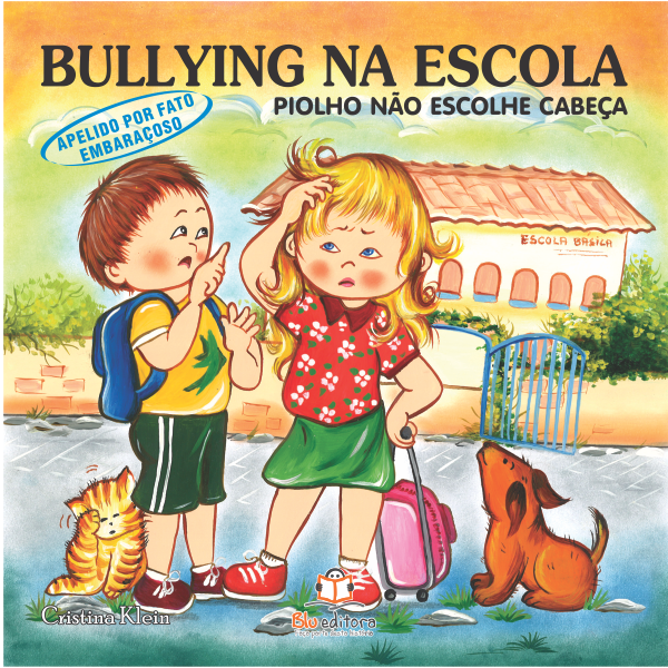 Bullying na Escola: Bater é malvadeza